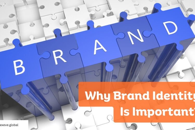 Why Brand Identity Is Important?